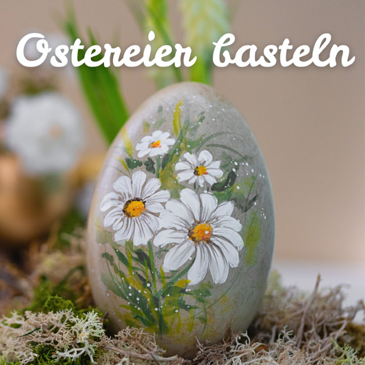 Ostereier basteln diverse Kreartivtechniken