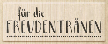 Stempel Freudentränen Motivgröße 8,5x3,1cm Holzstempel Gummistempel Kautschukstempel Hochzeitsstempel