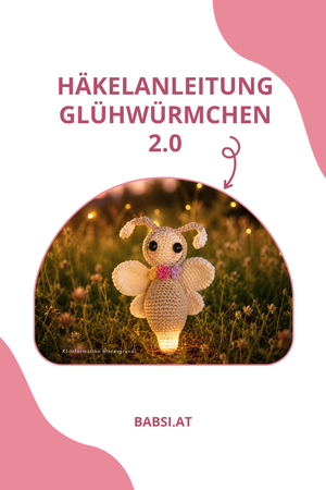 Häkelanleitung Glühwürmchen Nachtlicht Schritt für Schritt Deutsch PDF